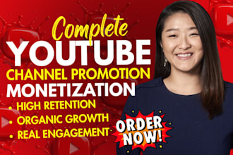 promote youtube channel to grow subscribers and views for channel monetization