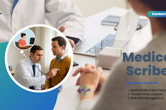 be your professional medical scribe
