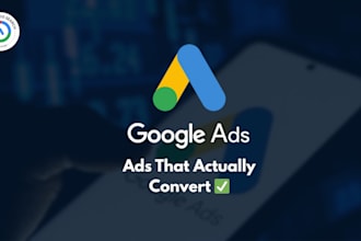 set up high converting google ads campaigns for your business