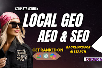 boost local rankings fast monthly GEO,aeo,SEO backlinks for ai search