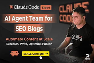 build ai agent team for SEO blog automation system with claude code