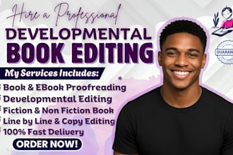 do developmental editing, proofread, novel book editor children book