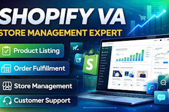 be your shopify virtual assistant for store management