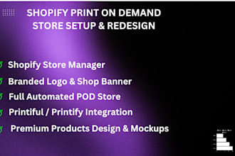 setup premium print on demand store shopify pod store design redesign pod store