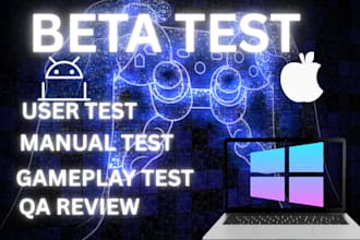 user test beta test manual test saas website app game and provide feedback