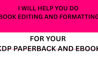 do book editing and book formatting, developmental editor amazon kdp formatting