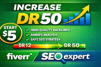 increase domain rating DR 50 ahref fast