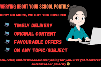 handle your urgent school portal in any field, research, summary, history