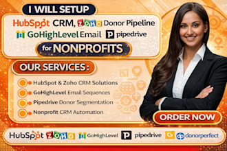 setup hubspot CRM zoho donor pipeline gohighlevel email pipedrive segmentation