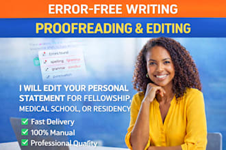 expertly edit your medical school, residency or personal statement