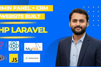be custom admin panel,crm and full stack laravel developer