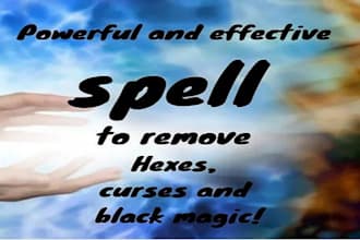 remove generational curses, evil spells and negative energy from your life
