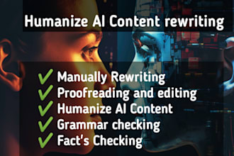 provide professional ai content editing and humanize your ai text