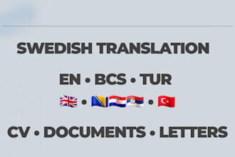 translate documents, CV, letters from swedish to english, bcs and turkish