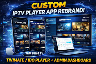do custom tivimate, ibo player app rebrand, ios, samsung tv, admin dashboard