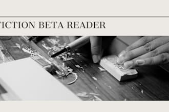 beta read your fiction manuscript and provide detailed feedback