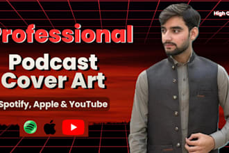 design professional podcast cover art for spotify, apple podcasts and youtube