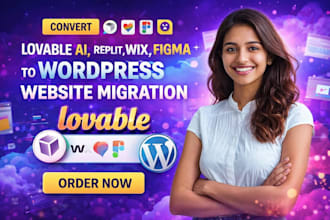 convert lovable ai, replit, wix, figma to wordpress website migration loveable
