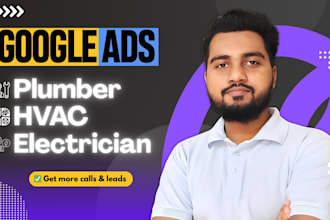 setup google ads for plumbers, hvac to get more calls