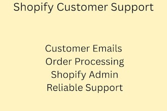 provide shopify customer support and order processing