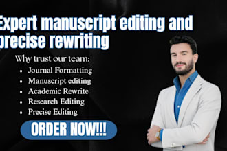 expert manuscript editing and precise rewriting for academic journal formatting