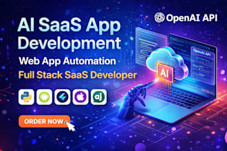 ai saas app development web app automation full stack saas developer openai api
