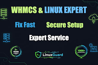 fix whmcs and linux server issues, setup automation, security and hosting