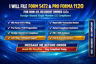 file irs form 5472 and pro forma 1120 for non US resident llc