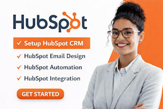 setup hubspot crm, hubspot email design, hubspot automation, hubspot integration