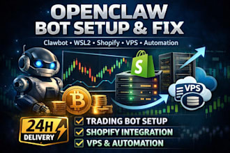build fix integrate openclaw trading bot clawbot automation shopify gateway wsl2