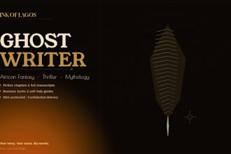ghostwrite your african fiction, thriller, or fantasy novel chapter