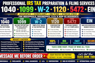be your expert irs tax preparer for 1040, 1099, w2, 1120, 5472, ein