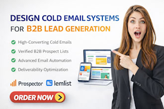 design cold email systems b2b lead generation