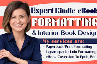 do kindle ebook and kdp paperback formatting interior book and layout design