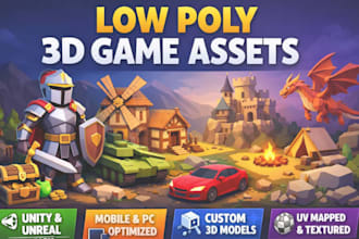 create a low poly 3d game assets for unity and unreal engine