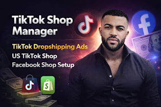 tiktok shop manager tiktok dropshipping ads us tik tok shop facebook shop setup