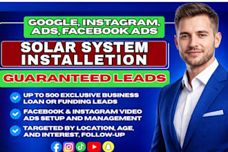 generate exclusive solar installation leads using facebook and google ads
