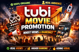 organically promote tubi movie to attract real tubi viewers and boost ranking