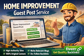 do home improvement guest post with dofollow backlinks