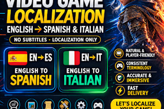 localize video game scripts english to spanish and italian