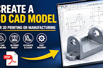 create a 3d cad model for 3d printing or manufacturing