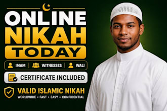 officiate urgent online nikah as imam with witnesses, wali and issue certificate