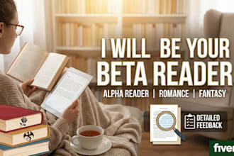 be your beta reader, alpha reader, romance beta reader, fantasy beta reader