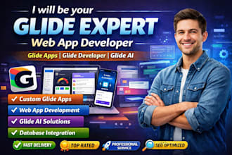 be your glide expert, web app developer, glide developer, glide apps, glide ai