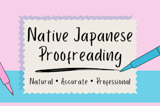 proofread and edit your japanese text as a native speaker