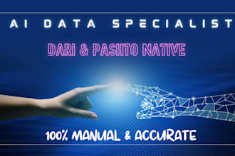 provide native dari pashto and persian ai data labeling and annotation