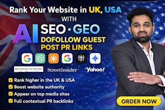rank your website in UK, USA with ai seo, geo dofollow guest post pr links