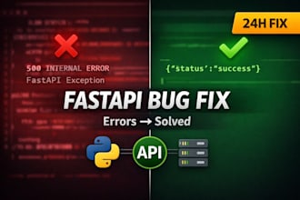 fix complex fastapi bugs and backend issues in python