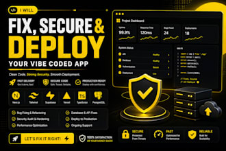 fix secure and deploy your vibe coded app