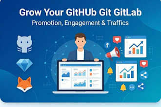grow your organic github git gitlab with promotion, engagement and traffics